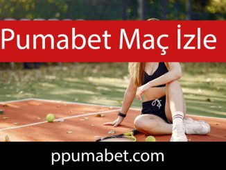 Pumabet maç izle seçeneğiyle takdirleri görmektedir.